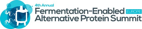 4th Fermentation-Enabled Alternative Protein Europe