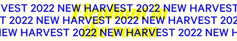 New Harvest 2022