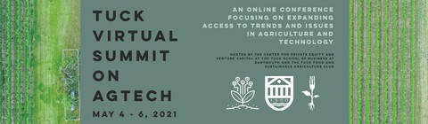 Tuck Virtual Summit on AgTech