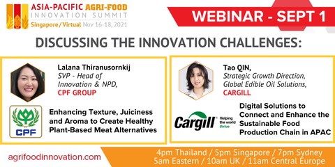 APAC Agri-Food Innovation Summit Announces TWO Start-Up Innovation Challenges, with CPF and Cargill