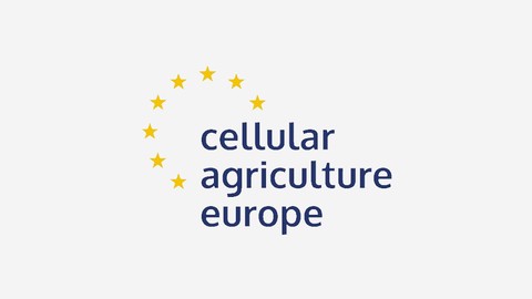 Cellular Agriculture Europe formally launched to create shared voice for new cultivated meat, seafood and ingredient industry
